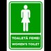 Semn pentru toaleta femei women's toilet